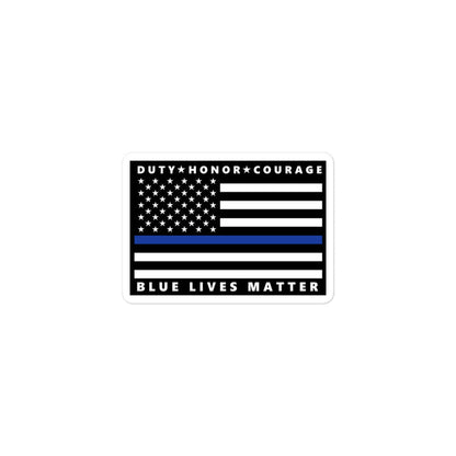 Blue Lives Matter - Duty, Honor, Courage - Thin Blue Line Flag Sticker - DN1