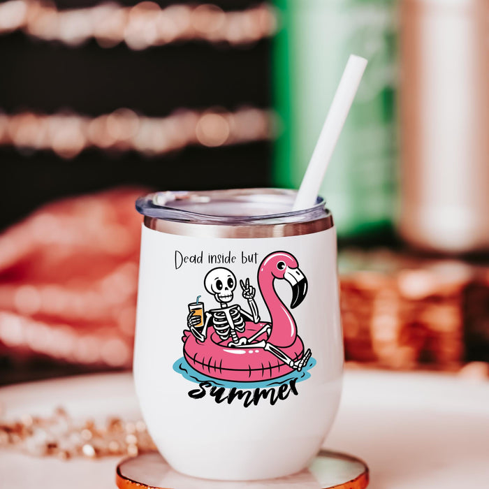Dead Inside But Summer Wine Tumbler Salt and Sparkle