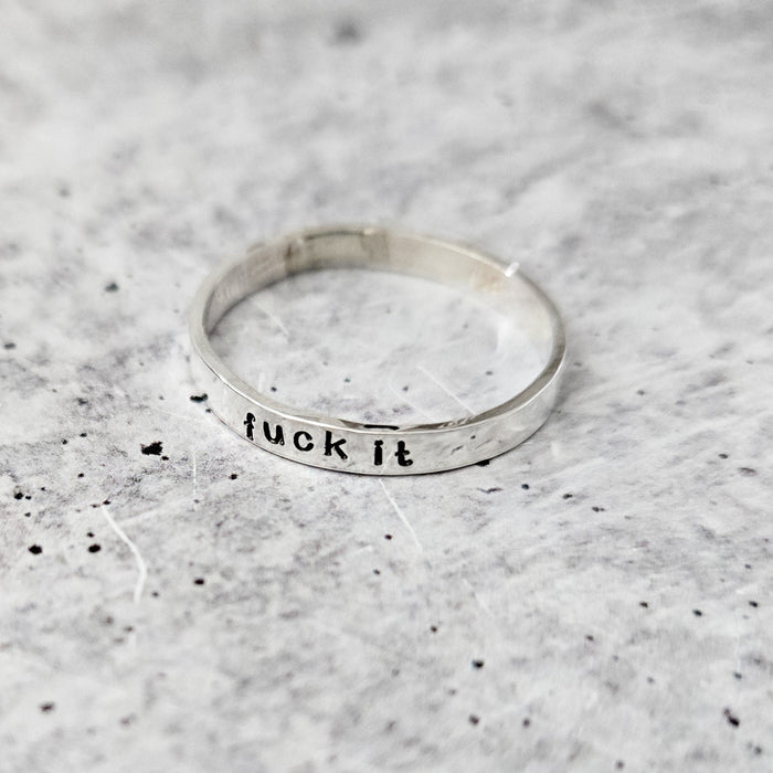 FUCK IT Sterling Silver Ring Salt and Sparkle