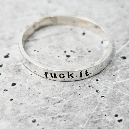 FUCK IT Sterling Silver Ring Salt and Sparkle