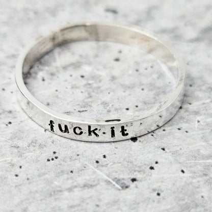 FUCK IT Sterling Silver Ring Salt and Sparkle