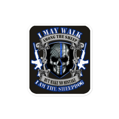 I may walk among the sheep - Thin Blue Line Sticker - FL1