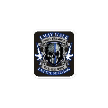 I may walk among the sheep - Thin Blue Line Sticker - FL1