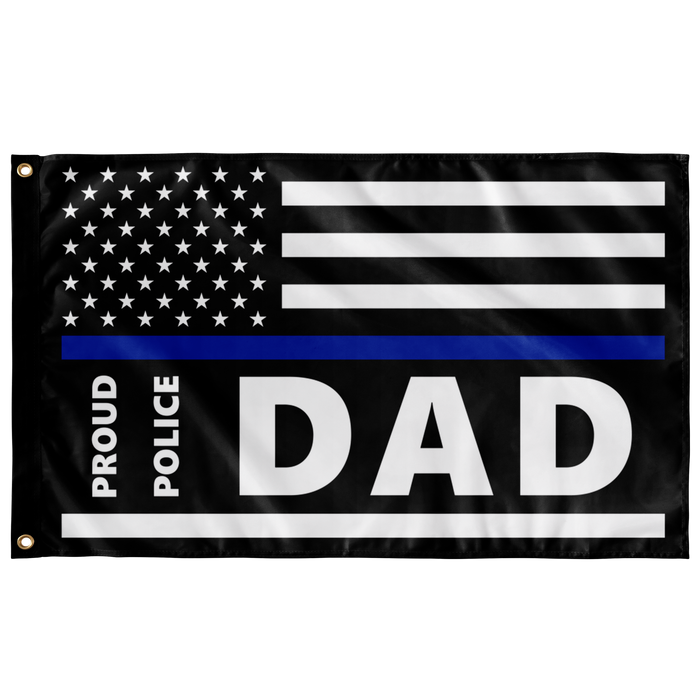 Proud Police Dad - Thin Blue Line Flag